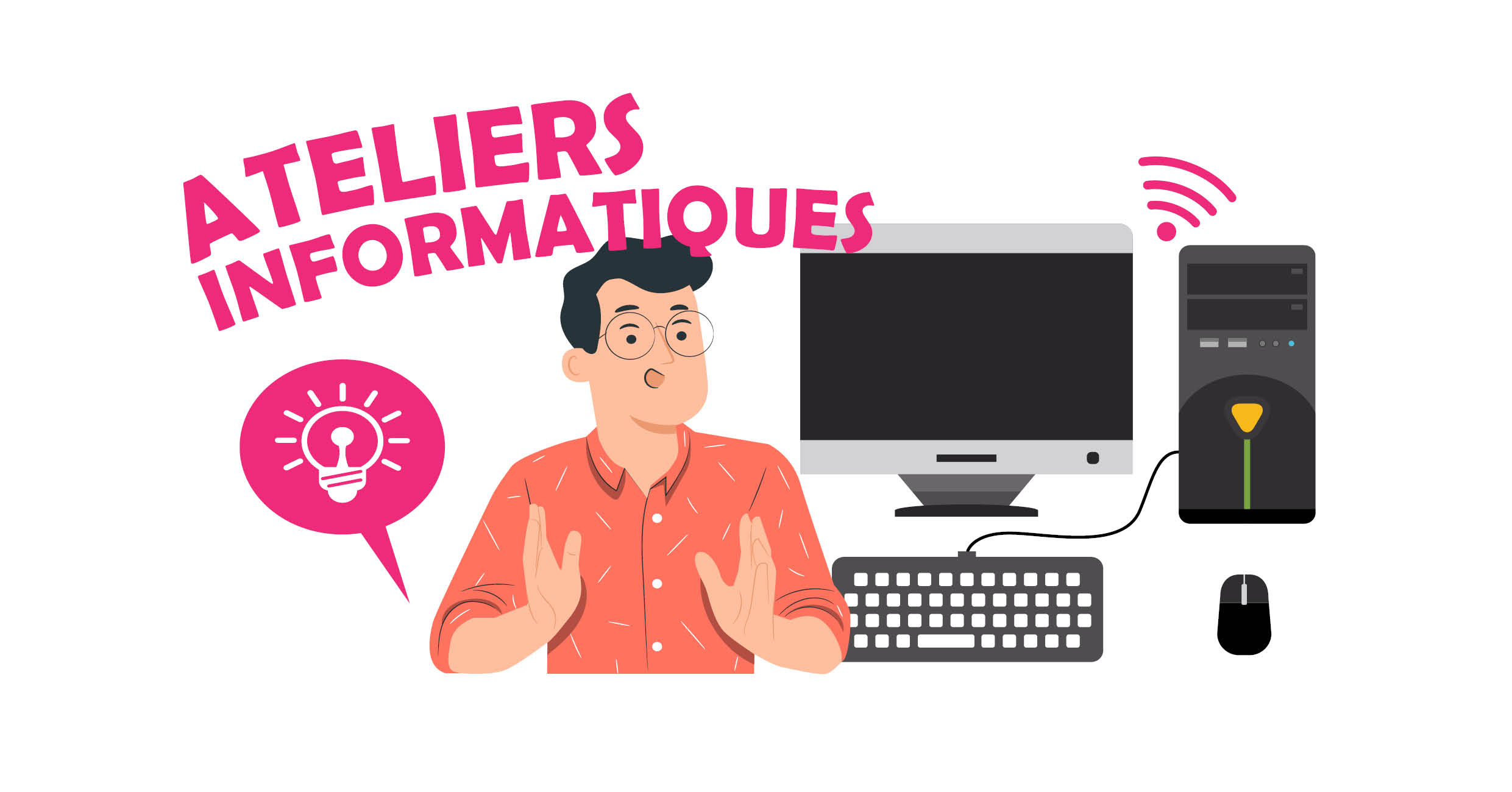 Ateliers Informatiques