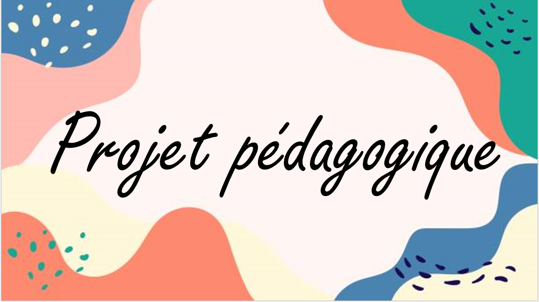 Projet pédagogique