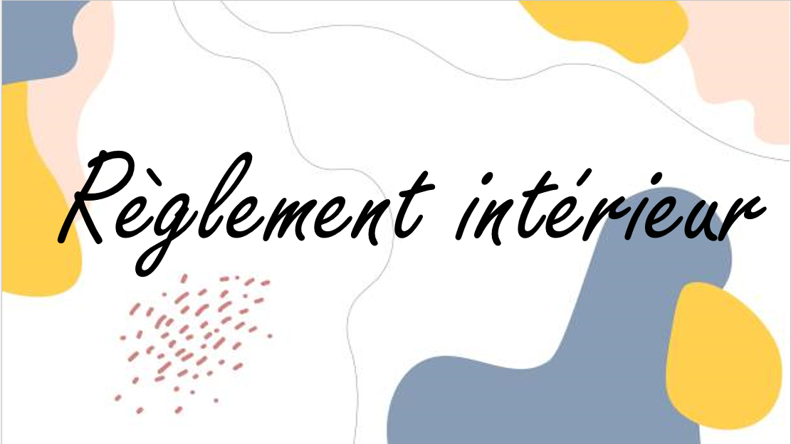 Règlements intérieurs
